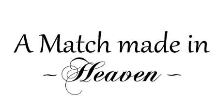 A_match_made_in_heaven_13___t_x_40___w_bitmap_001.jpg=450