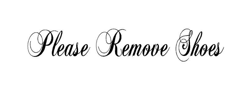 Please Remove Shoes Vinyl Wall Art Words Decals Stickers Decor 