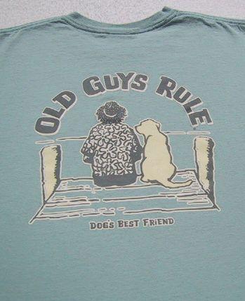OLD GUYS RULE dogs best friend LARGE T SHIRT  