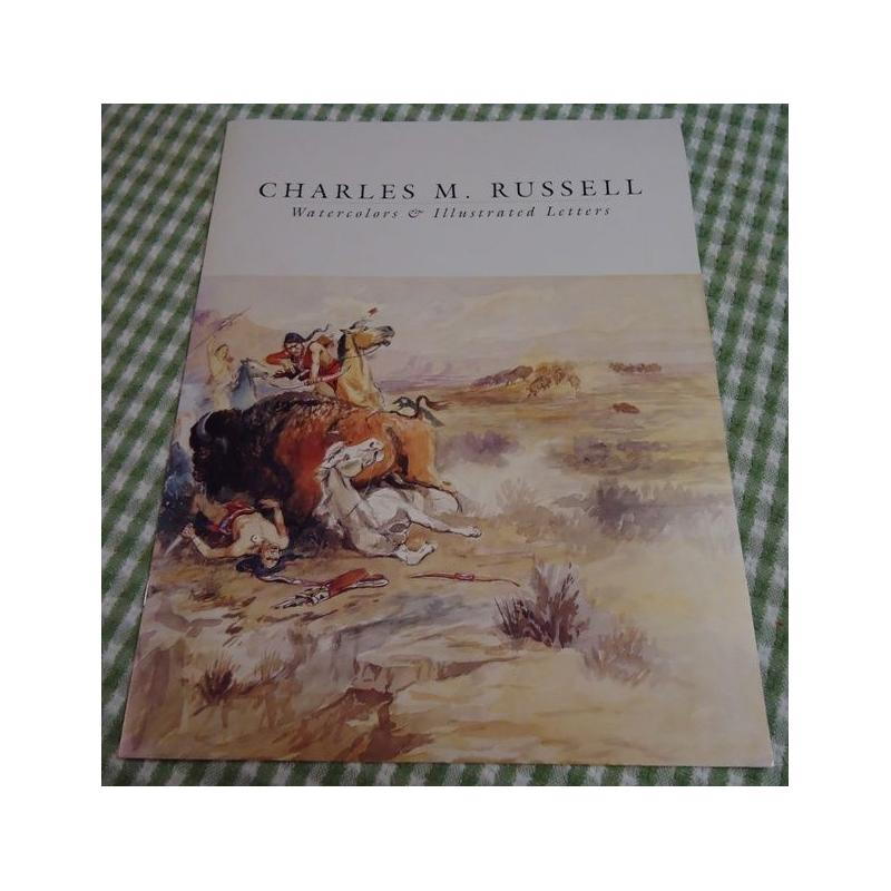 Charles M Russell Watercolors Illustrated Letter Book