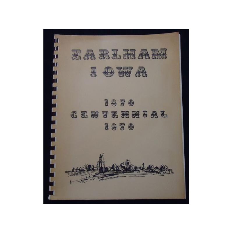 1970 Earlham Iowa Centennial History Book John Wayne