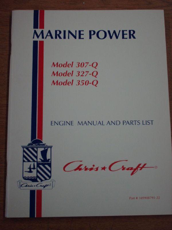 Chris Craft Marine Power Engine Manual Parts List 307 Q 327 Q 350 Q